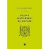 Dejiny maďarskej filozofie - Ondrej Mészáros