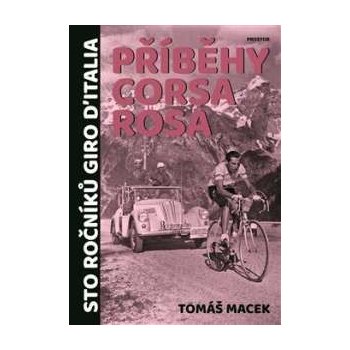 Příběhy Corsa rosa Tomáš Macek