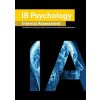 Ib Psychology: The Definitive Psychology [HL/SL] IA Guide For the International Baccalaureate [IB] Diploma