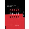 Forms, Folds, and Sizes