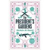 The President's Gardens