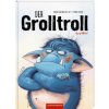 Der Grolltroll (Band 1) (Barbara van den Speulhof,Stephan Pricken)(Pevná)