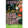 E-kniha Umenie starnúť - Elke Heidenreich