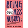 Being Miss Nobody - Tamsin Winter, Usborne Publishing