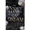 The Nightmare & The Daydream (Jeanette Rose)(Brožovaná)