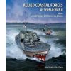 Allied Coastal Forces of World War II