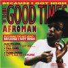 Afroman - The Good Times / Green / Vinyl / 2LP [2 LP]