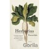 Herbarius - Philippus Theop Paracelsus z Hohenhe