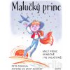 Malučký princ - Antoine de Saint-Exupéry, Petr Odehnal, Roman Kudláček (ilustrátor)