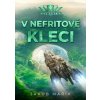 V nefritové kleci - Jakub Mařík