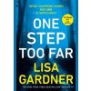 One Step Too Far - Lisa Gardner, Century