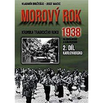 Morový rok 1938 2.díl