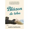 Blázon do teba (Marta Fartelová)