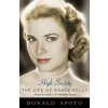 High Society: The Life of Grace Kelly (Donald Spoto)()