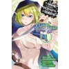 Is It Wrong to Try to Pick Up Girls in a Dungeon? Familia Chronicle Episode Lyu, Vol. 1 (manga)