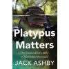 Platypus Matters (Jack Ashby)(Brožovaná)