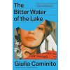 The Bitter Water of the Lake