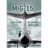Stříbrný tryskáč MiG-15 - Libor Režňák