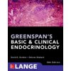 Greenspan's Basic and Clinical Endocrinology, Tenth Edition