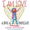 I Am Love (Peter H. Reynolds)(Leporelo)