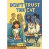 Don't Trust the Cat - Kristen Tracy