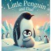 Little Penguin and Dad