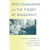 Postcommunism and the Theory of Democracy