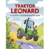 Traktor Leonard na ceste za dobrodružstvom