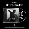 Trade L: Mr. Independent - CD