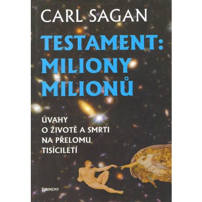 Testament: miliony milionů - Carl Sagan