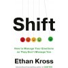 Shift - Ethan Kross