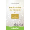 E-kniha Buďte soľou, nie medom - Luigi Maria Epicoco