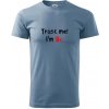 Trust me I´m Bc. / Ver mi som Bc. - Klasické pánske tričko vyššej gramáže - XL ( Denim )