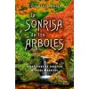 LA SONRISA DE LOS ÁRBOLES (ELENA GARCIA ALONSO)(Pevná)