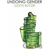 Undoing Gender - Judith Butler