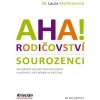 AHA! Rodičovství - sourozenci