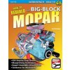How to Rebuild the Big-Block Mopar (Arvid Svendsen)(Brožovaná)