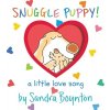 Snuggle Puppy!: Oversized Lap Board Book (Boynton Sandra)