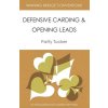 Winning Bridge Conventions: Defensive Carding and Opening Leads (Tucker Patty)