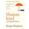 Humankind - Rutger Bregman, Bloomsbury Publishing