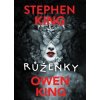 Růženky - Stephen King, Owen King