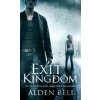 Exit Kingdom - Alden Bell