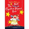 Best Christmas Pageant Ever (Barbara Robinson)(Brožovaná)