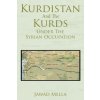 Kurdistan And The Kurds Under The Syrian Occupation