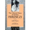 Clinical Diary of Sndor Ferenczi (Revised) (Ferenczi Sandor)