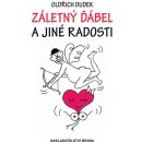 Záletný ďábel a jiné radosti