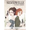 SILVERVILLE (VICTORIA ALVAREZ)(Pevná)