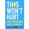This Won't Hurt - Marieke Bigg