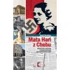 Mata Hari z Chebu - Příspěvek k historii - Hruška Emil