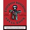 Voodoo Hoodoo Spellbook (Alvarado Denise)